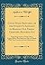 Court-Hand Restored, or the Student's Assistant in Reading Old Deeds, Charters, Records, Etc: Neatly Engraved on Twenty-Three Copper-Plates, ... and Abbreviations (Classic Reprint)