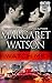 Watch Me by Margaret Watson