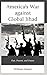America’s War against Globa...