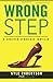 Wrong Step (Urban Fiction):...