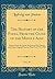 The History of the Popes, From the Close of the Middle Ages, Vol. 39: Drawn From the Secret Archives of the Vatican and Other Original Sources; Pius Vi; (1775-1799) (Classic Reprint)