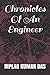 Chronicles Of An Engineer by Biplab Kumar Das