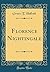 Florence Nightingale (Classic Reprint)