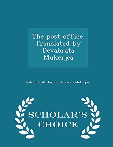 The Post Office. Translated by Devabrata Mukerjea