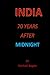 India 70 Years After Midnight