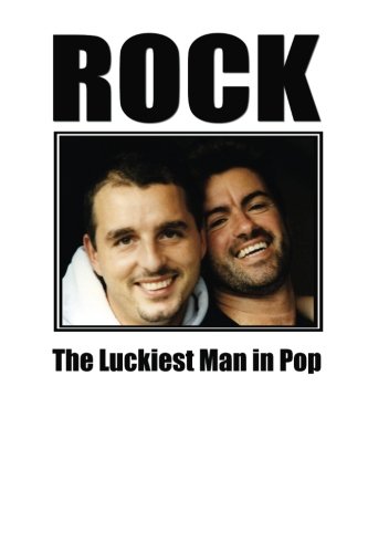 Rock - The Luckiest Man in Pop (Paperback)