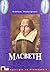 Macbeth by William Shakespeare