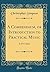 A Compendium, or Introduction to Practical Music: In Five Parts (Classic Reprint)