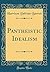 Pantheistic Idealism