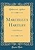 Marcellus Hartley: A Brief ...