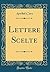 Lettere Scelte (Classic Rep...