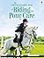 The Complete Book of Riding and Pony Care