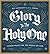 Glory to the Holy One