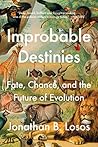 Improbable Destin...