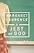 A Jest of God by Margaret Laurence A Jest of God by Margaret Laurence