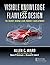 Visible Knowledge for Flawless Design by Allen C. Ward