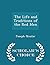 The Life and Traditions of the Red Men - Scholar's Choice Edition