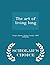 The Art of Living Long