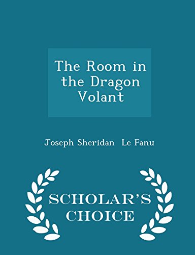The Room in the Dragon Volant