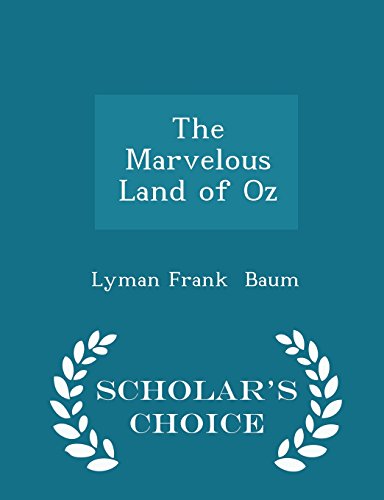 The Marvelous Land of Oz