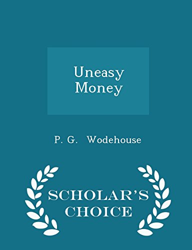Uneasy Money