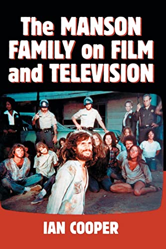 The Manson Family on Film and Television (Paperback)