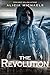 The Revolution (3) (The Bionics Novels)