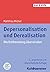 Depersonalisation Und Derealisation by Matthias Michal
