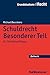 Schuldrecht Besonderer Teil: Fur Studienanfanger (Grundstudium Recht) (German Edition)