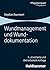 Wundmanagement Und Wunddokumentation (Pflegekompakt) (German Edition)
