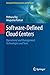 Software-Defined Cloud Centers: Operational and Management Technologies and Tools (Computer Communications and Networks)