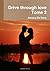 Drive through love - Tome 2