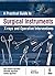 A Practical Guide to Surgical Instruments, X-rays and Operati... by Ajay Kumar Agrawal