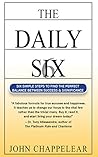 The Daily Six: Six Simple Steps to Balance Success and Significance