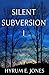 Silent Subversion I