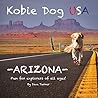 Kobie Dog USA: Arizona Kobie Dog USA: Arizona