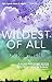 Wildest of All by P K Lynch