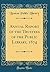 Annual Report of the Trustees of the Public Library, 1874 (Classic Reprint)