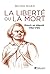 La liberté ou la mort: Mour...