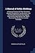 A Manual of Gothic Moldings: A Practical Treatise On Their Formation, Gradual Development, Combinations, and Varieties With Directions for Copying ... ; Illustrated by Nearly Five Hundred Examples
