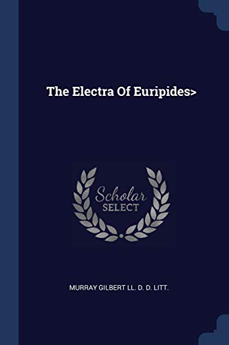 The Electra of Euripides