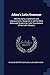Adam's Latin Grammar: With Numerous Additions and Improvements, Designed to aid the More Advanced Student by Fuller Elucidations of the Latin Classics