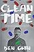 Clean Time: The True Story of Ronald Reagan Middleton