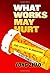 What Works May Hurt―Side Effects in Education