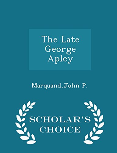 The Late George Apley