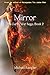 Mirror: The Earth War Saga,...