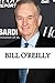 Bill O'reilly: A Biography
