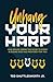Unhang Your Harp: How Prais...