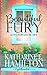 Beautiful Fury (The Lighthearted Collection)