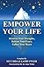 Empower Your Life